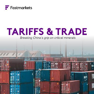 Tariffs and trade: breaking China's grip on critical minerals