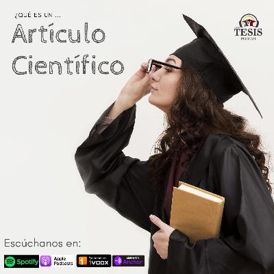 ¿Qué es un Artículo Científico?