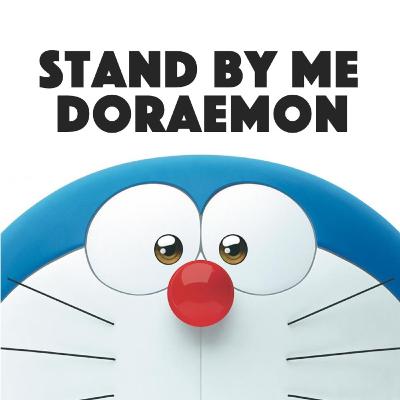 Hinggil sa Nostalgia, Artificial Intelligence, at Friendship: Stand By Me, Doraemon (2014)