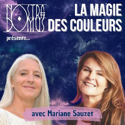 La magie des couleurs, avec Mariane Sauzet