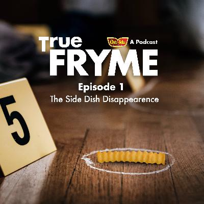 Episode 1: The Side Dish Disappearance Episode 1: The Side Dish Disappearance