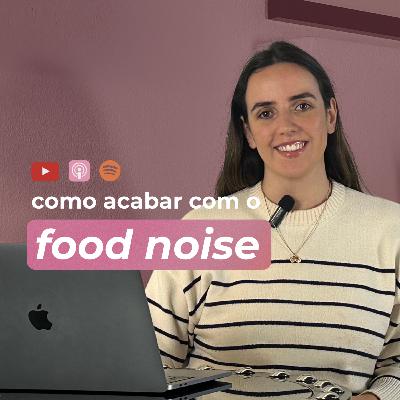 [Mini-Talks] Como parar de pensar em comida #9