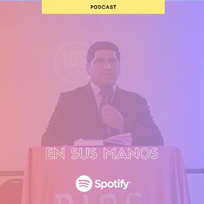En sus Manos Ev. Luis Bulnes