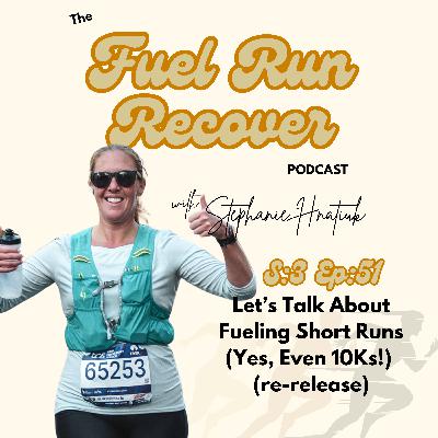 Let’s Talk About Fueling Short Runs (Yes, Even 10Ks!) (re-release) Let’s Talk About Fueling Short Runs (Yes, Even 10Ks!) (re-release)