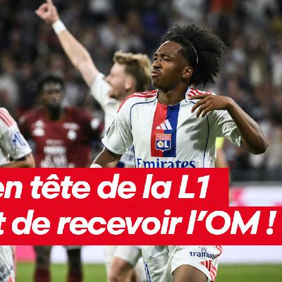 L'OL en tête de la L1 avant l'OM ! L'OL en tête de la L1 avant l'OM !