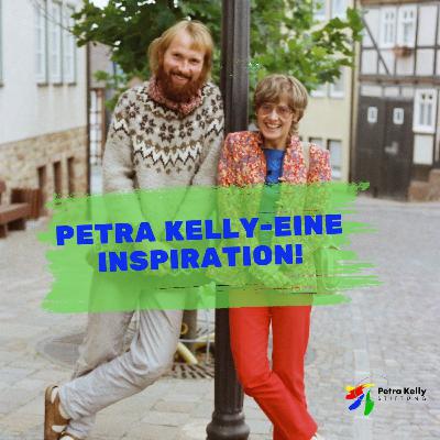 Petra Kelly-eine Inspiration!