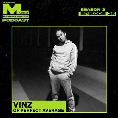 Musika Lokal Podcast - Episode 26 (Guest: Vinz of Perfect Average) Musika Lokal Podcast - Episode 26 (Guest: Vinz of Perfect Average)