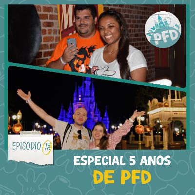 Episódio 78 - 5 Anos de PFD com Emily e Talita