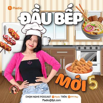 #116: Đầu bếp mới - P5 #116: Đầu bếp mới - P5