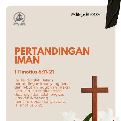 Pertandingan Iman | Renungan Harian GKI Anugerah | 18 November 2025 Pertandingan Iman | Renungan Harian GKI Anugerah | 18 November 2025