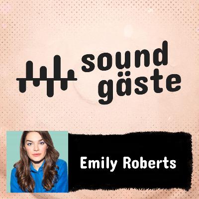 Emily Roberts über Zusammenhalt, das Dschungelcamp und ehrliche Kunst