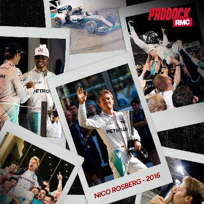 Dans le retro de Jean-Luc - 2016 : Nico Rosberg, l'homme qui a battu Hamilton avant de tirer sa révérence