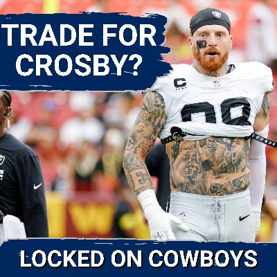 BONUS EPISODE: Dallas Cowboys CONSIDERING Huge TRADE for Maxx Crosby – Does It Make SENSE? BONUS EPISODE: Dallas Cowboys CONSIDERING Huge TRADE for Maxx Crosby – Does It Make SENSE?