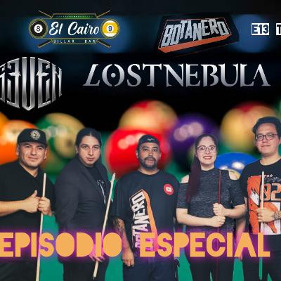 Lost Nebula Seven Liner E13 T2 desde El Cairo Billar (Contenido Exclusivo)