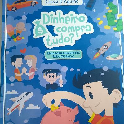 Livro - Dinheiro compra tudo? Capítulo: A história do dinheiro