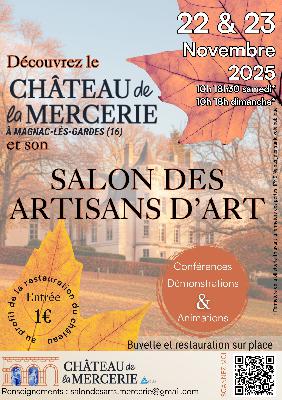 « samedi 22 et dimanche 23 novembre, vivez la nouvelle édition du salon des artisans d’art dans le cadre prestigieux du château de la Mercerie ! « samedi 22 et dimanche 23 novembre, vivez la nouvelle édition du salon des artisans d’art dans le cadre prestigieux du château de la Mercerie !