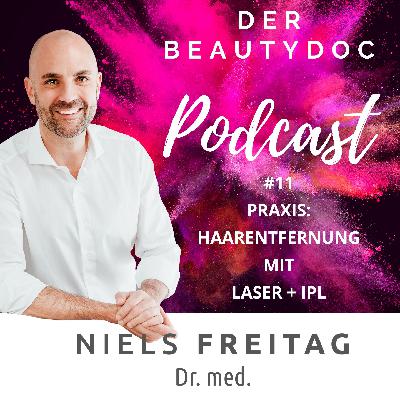 #11 Haarentfernung mit Laser oder IPL - wie läuft eine Behandlung konkret ab? #11 Haarentfernung mit Laser oder IPL - wie läuft eine Behandlung konkret ab?