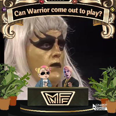 Can Warrior come out to play? w/ Kennedy Cooper
