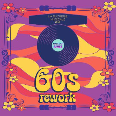 Sucrerie Musicale #34 - 60s rework 3