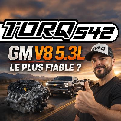 542. Le GM 5.3L V8 est-il VRAIMENT le plus fiable ? | TORQ 542. Le GM 5.3L V8 est-il VRAIMENT le plus fiable ? | TORQ