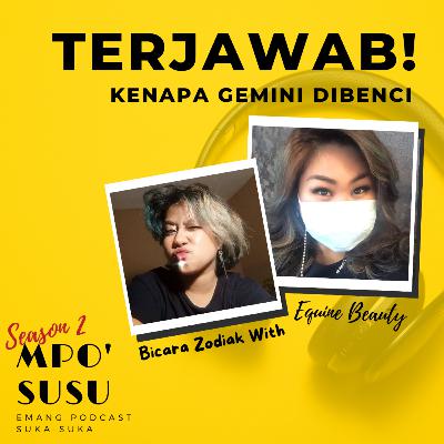 #BICARAZODIAK - TERJAWAB!! KENAPA PARA GEMINI DIBENCI