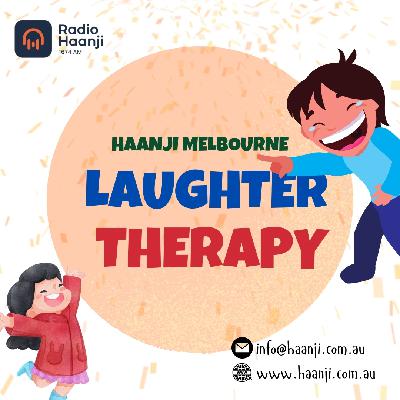 08 Oct, Laughter Therapy - Ranjodh Singh  - Radio Haanji