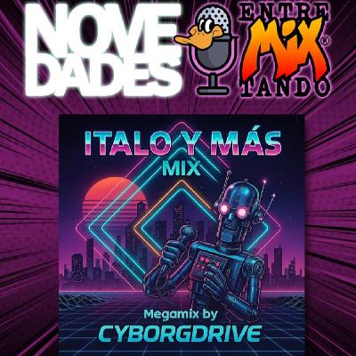 EntreMixtando Novedades - Italo y Más, Mix 3 EntreMixtando Novedades - Italo y Más, Mix 3