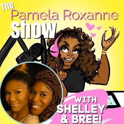 Shelley and Bree Interview