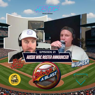 Bloop & A Blast - Aussie WBC Roster Announced!