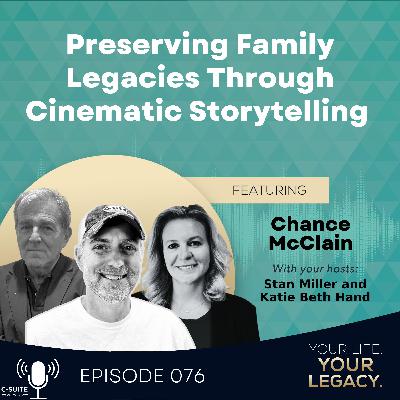 Chance McClain: Preserving Family Legacies Through Cinematic Storytelling