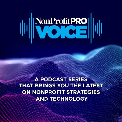The NonProfit Voice Ep 81: Classy and GoFundMe’s Plan to Unlock More Generosity Through Donor Acquisition and Mission Reach