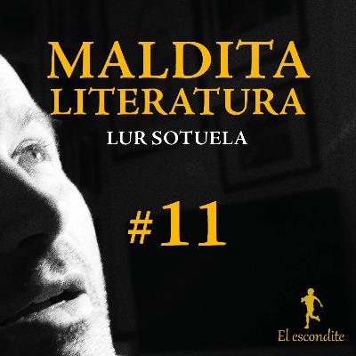 Maldita literatura DE LUR SOTUELA. cap.11. LA MATEMÁTICA MATERIA DEL HOMBRE