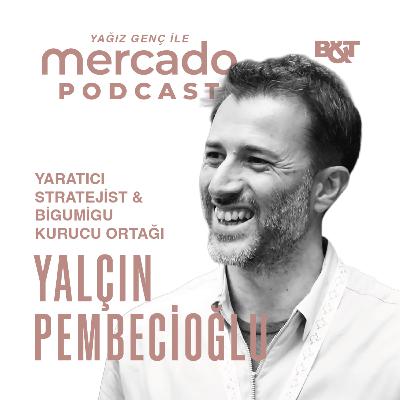 90 | Yalçın Pembecioğlu ile Reklam Sektörünün Dönüşümü