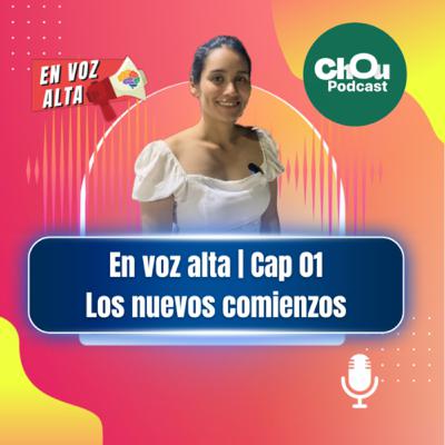 En voz alta - Chou podcast EP01 En voz alta - Chou podcast EP01