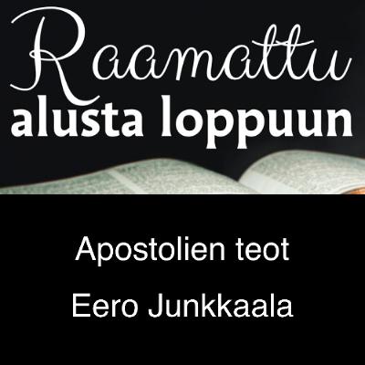 Apostolien teot - Eero Junkkaala