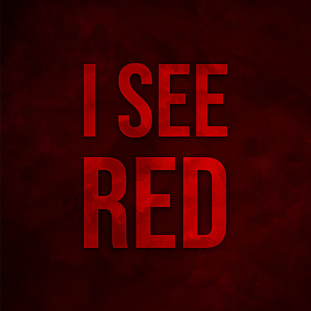 I See Red | Everybody Loves An Outlaw