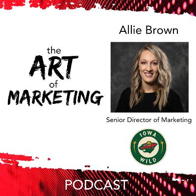 021: Making Iowans 'Go Wild' for Hockey w/ Allie Brown