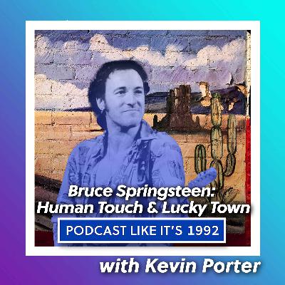 76: Bruce Springsteen with Kevin Porter