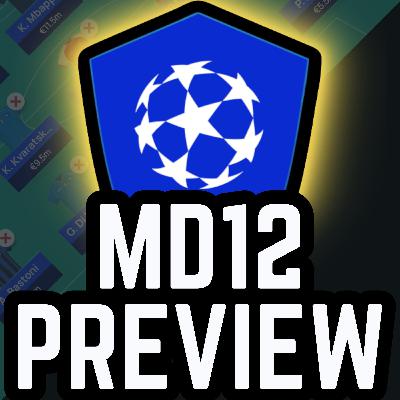 UCL Fantasy MD12: Preview