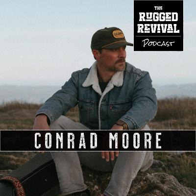 Conrad Moore – Folk Stories of the Southern Working Man Conrad Moore – Folk Stories of the Southern Working Man