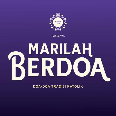 Doa Persembahan Harian & Ujud Doa Bapa Suci – Desember 2025