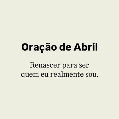 Oração de Abril