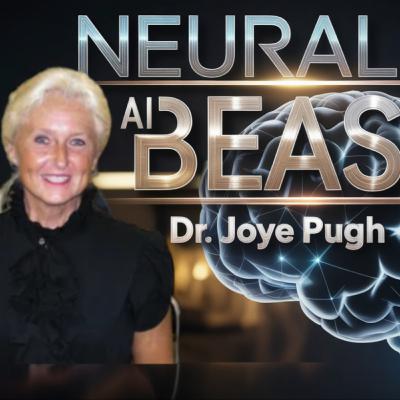 Dr. Joye Jeffries Pugh|PBP|37: Neuralink, AI, and The Beast Dr. Joye Jeffries Pugh|PBP|37: Neuralink, AI, and The Beast