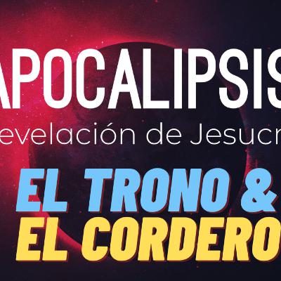 Apocalipsis4-5 - El trono y el Cordero