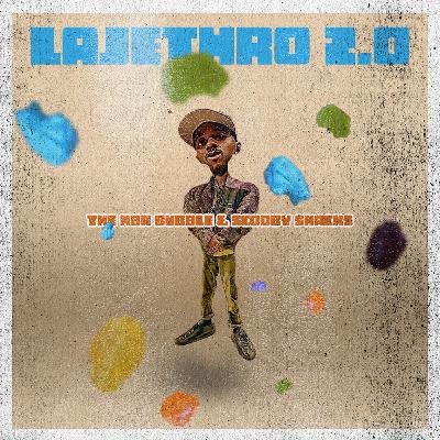 Episode 015 - LaJethro 2.0 - The NBA Bubble and Scooby Snacks