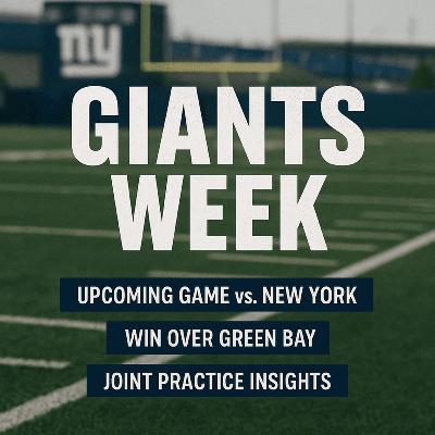 Jets Soar Over Packers: Game Recap, todays' joint practice and the New York Showdown as the Jets Prepare for Giants