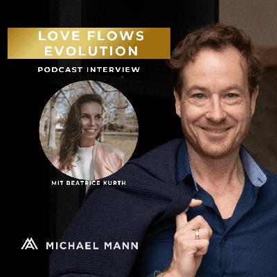 Love Flows Evolution Love Flows Evolution
