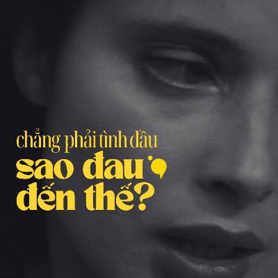 Chẳng phải tình đầu sao vẫn đau đến thế? l Radio #42| Lá thư không gửi