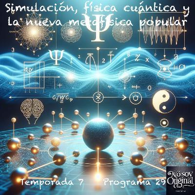 Simulación, física cuántica y la nueva metafísica popular Simulación, física cuántica y la nueva metafísica popular