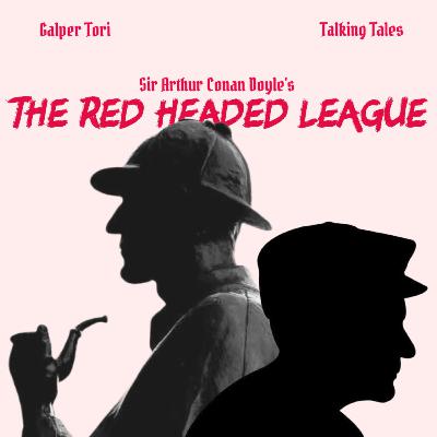 The Red Headed League/ Sir Arthur Conan Doyle/ Bengali Audio